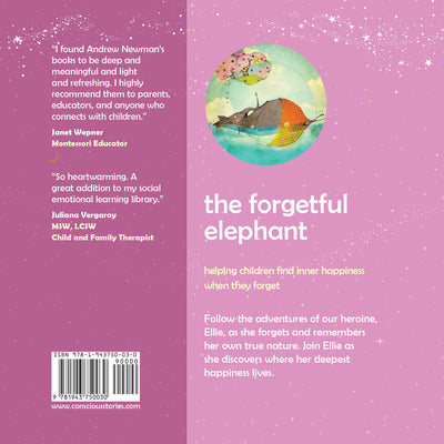 The Forgetful Elephant: Helping children return to their true selves when they forget who they are